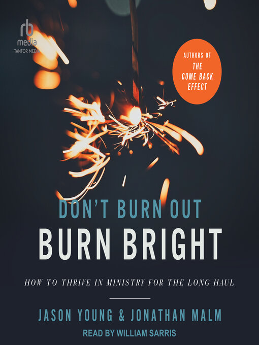 Title details for Don't Burn Out, Burn Bright by Jason Young - Wait list